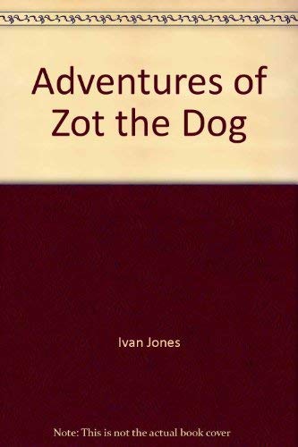 Book Adventures of Zot the Dog (Young Puffin Books) free