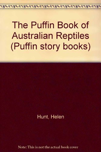 Book The Puffin Book of Australian Reptiles (Puffin Story Books) free