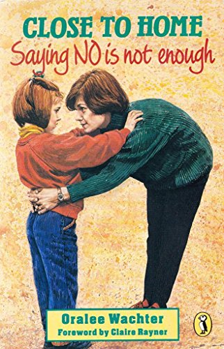 Book Close to Home: Saying No Is Not Enough (Puffin Books) free
