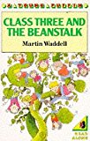 Book Class Three and the Beanstalk (Young Puffin Books) free