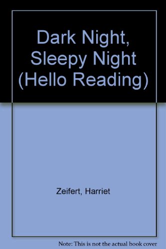 Book Dark Night, Sleepy Night (Hello Reading) free