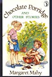Book Chocolate Porridge and Other Stories (Puffin Books) free