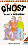 Book The Ghost Family Robinson (Young Puffin Books) free