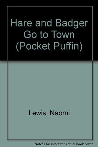 Book Hare and Badger Go to Town (Pocket Puffin) free