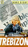 Book Fifth Year Friendships at Trebizon (Puffin Books) free