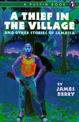 Book A Thief in the Village: And Other Stories of Jamaica free