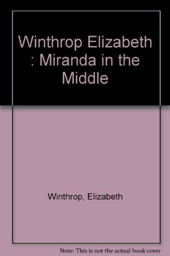 Book Miranda in the Middle free
