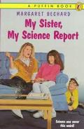 Book My Sister, My Science Report free