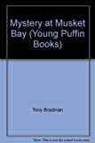 Book Mystery at Musket Bay (Young Puffin Books) free Book Mystery at Musket Bay (Young Puffin Books) free
