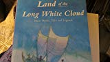 Book Land of the Long White Cloud: Maori Myths and Legends free