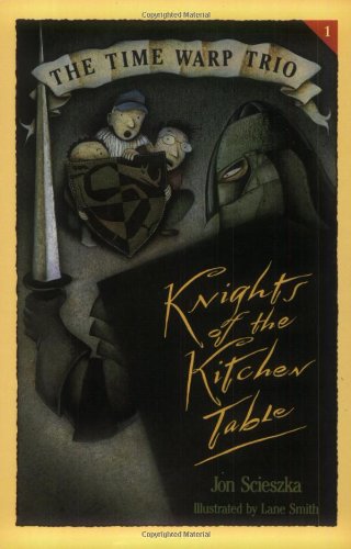 Book Knights of the Kitchen Table (The Time Warp Trio) free