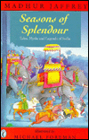 Book Seasons of Splendour: Tales, Myths, and Legends of India free