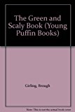 Book The Green and Scaly Book (Young Puffin Books) free