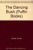Book The Dancing Bush (Puffin Books) free