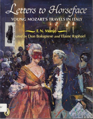 Book Letters to Horseface: Young Mozart's Travels in Italy free