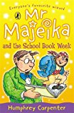 Book Mr Majeika and the School Book Week (Young Puffin Story Books S) free