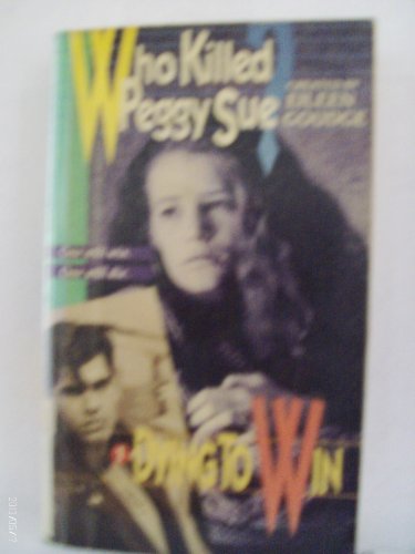 Book Dying to Win (Who Killed Peggy Sue) free