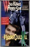 Book If Looks Could Kill (Who Killed Peggy Sue) free