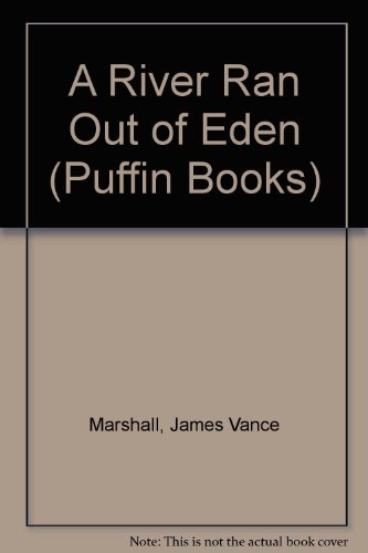 Book A River Ran out of Eden (Puffin Books) free