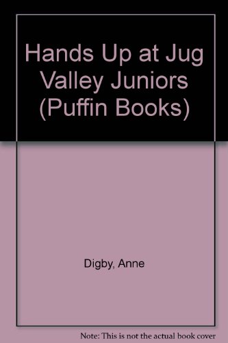 Book Hands Up At Jug Valley Juniors (puffin Books) free