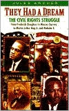 Book They Had a Dream: The Civil Rights Struggle from Frederick Douglass...MalcolmX (Epoch Biography) free