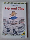Book Fifi and Slug (Young Puffin Story Books) free