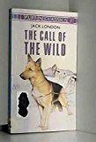 Book The Call of the Wild: Complete and Unabridged (Puffin Classics) free