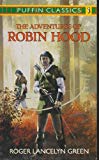 Book The Adventures of Robin Hood: Complete and Unabridged (Puffin Classics) free