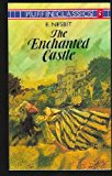 Book The Enchanted Castle: Complete and Unabridged free