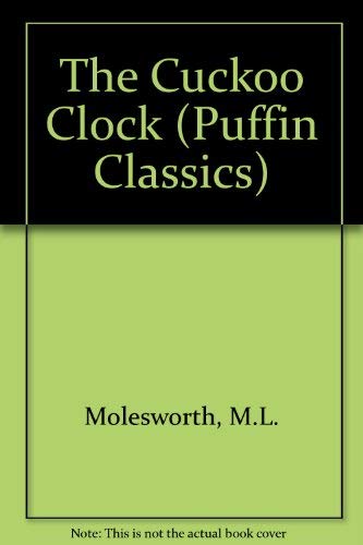 Book The Cuckoo Clock (Puffin Classics) free