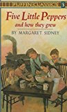 Book Five Little Peppers and How They Grew (Puffin Classics) free