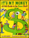Book It's My Money: A Kid's Guide to the Green Stuff free