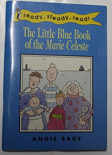 Book The Little Blue Book of the "Marie Celeste" (Ready, Steady, Read!) free