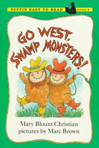 Book Go West, Swamp Monsters! (Puffin Easy-to-Read) free