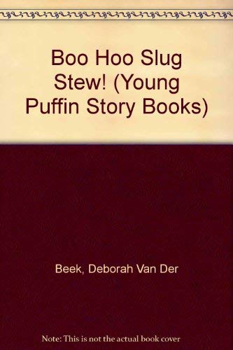 Book Boo Hoo Slug Stew: Includes Spike And the Smugglers (Young Puffin Story Books S.) free