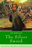 Book The Silver Sword (Puffin Modern Classics) free