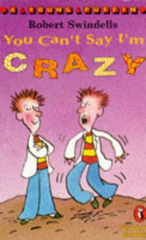 Book You Can't Say I'm Crazy (young Puffin Story Books) free