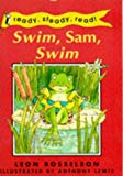 Book Swim, Sam, Swim (Ready, Steady, Read!) free