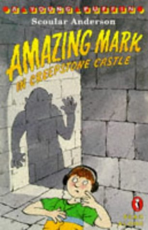 Book Amazing Mark in Creepstone Castle (Young Puffin Read Alone S.) free