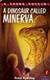 Book A Dinosaur Called Minerva (Young Puffin Story Books) free