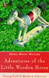 Book Adventures of the Little Wooden Horse free