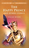 Book The Happy Prince and Other Stories (Puffin Classics) free