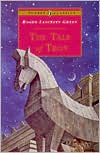Book The Tale of Troy: Retold from the Ancient Authors (Puffin Classics) free