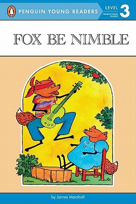 Book Fox Be Nimble (Penguin Young Readers, Level 3) free
