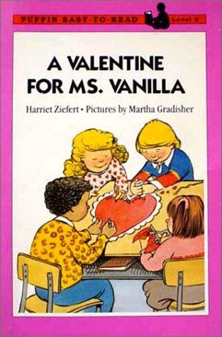 Book A Valentine for Ms. Vanilla: Level 2 (Easy-to-Read, Puffin) free