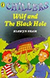 Book Chillers : Wilf and the Black Hole free