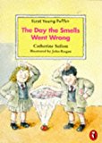 Book First Young Puffin Day The Smells Went Wrong free