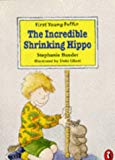 Book The Incredible Shrinking Hippo (First Young Puffin S.) free