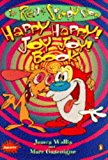 Book The Ren and Stimpy Show Happy Happy! Joy Joy! Book free