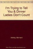 Book Im Trying to Tell You & Dinner Ladies Dont Count free